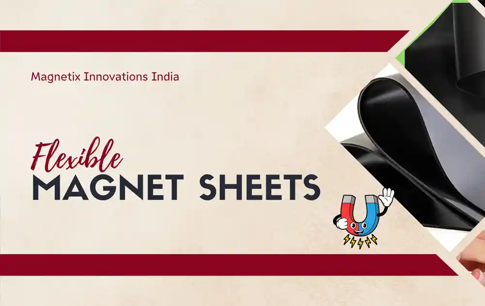 Flexible Magnetic Sheets - MIIPL Manufacturer in India
